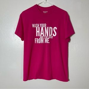 Gildan, Wash Your Hands T-Shirt. Size Medium. In excellent condition!